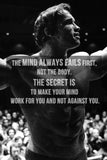 Make Your Mind Work For You Not Against You - Arnold Schwarzenegger Inspirational Quote - Sports