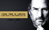 Steve Jobs Apple Founder - Your Time Is Limited Dont Waste It Living Someone Elses Life