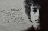 Music and Musicians Collection - Bob Dylan - Quote - Man Does What He Wants To Do
