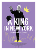 A King In New York - Charlie Chaplin - Hollywood Movie Poster